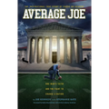 Average Joe: One Man's Faith and the Fight to Change a Nation - Hardcover