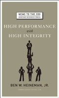 High Performance with High Integrity - Hardcover