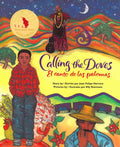 Calling the Doves / El Canto de Las Palomas - Paperback