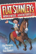 Flat Stanley's Worldwide Adventures #13: The Midnight Ride of Flat Revere - Paperback