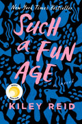 Such a Fun Age: Reese's Book Club - Hardcover