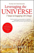 Leveraging the Universe: 7 Steps to Engaging Life's Magic - Paperback