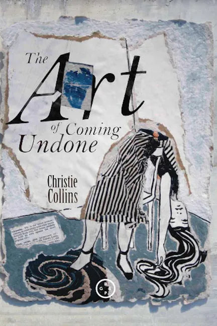The Art of Coming Undone - Paperback