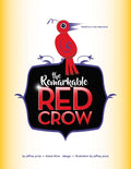 The Remarkable Red Crow - Paperback