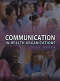 Communication in Health Organizations - Paperback