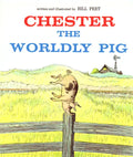 Chester the Worldly Pig - Paperback