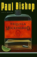 Tequila Mockingbird - Paperback