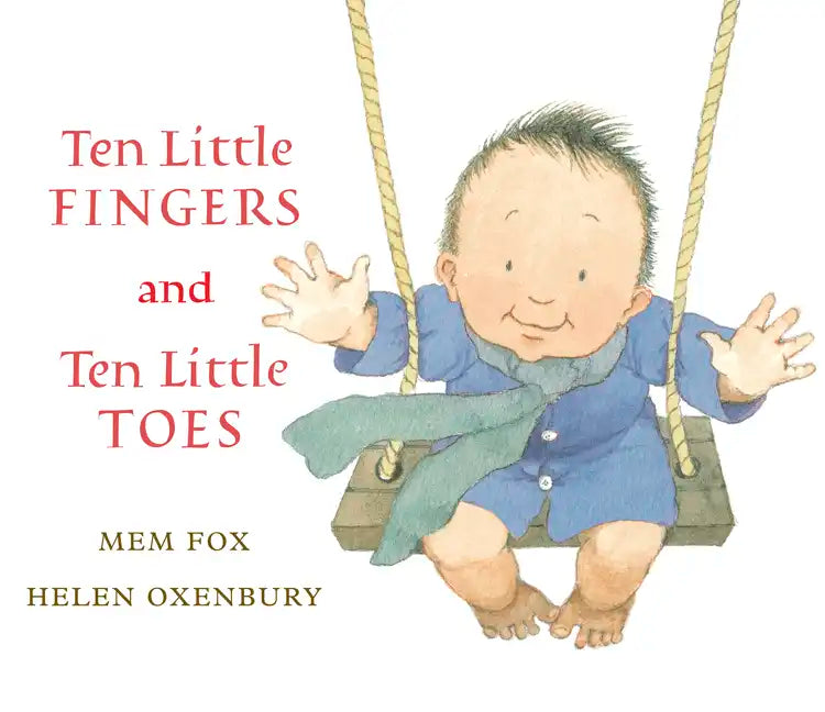 Ten Little Fingers and Ten Little Toes - Hardcover