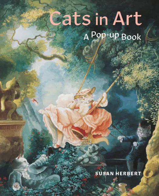 Cats in Art: A Pop-Up Book - Hardcover