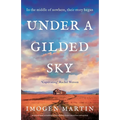 Under a Gilded Sky: An utterly heart-wrenching historical novel of star-crossed love and survival - Paperback