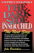 The Dark Side of the Inner Child - Paperback
