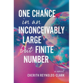 One Chance in an Inconceivably Large but Finite Number - Paperback