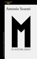 M. El Hijo del Siglo / M. the Son of the Century - Paperback