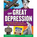 The Great Depression: Experience the 1930s from the Dust Bowl to the New Deal - Paperback