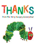 Thanks from the Very Hungry Caterpillar - Hardcover