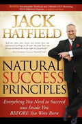 Natural Success Principles: Everything You Need to Succeed Was Inside You Before You Were Born - Paperback