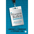 The Warren Buffett Shareholder: Stories from Inside the Berkshire Hathaway Annual Meeting - Paperback