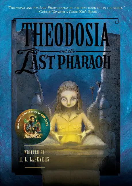 Theodosia and the Last Pharaoh - Paperback