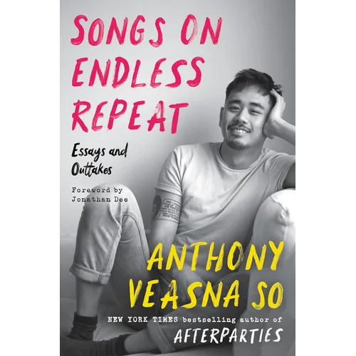 Songs on Endless Repeat: Essays and Outtakes - Hardcover