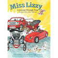 Miss Lizzy: A Journey Through Time - Hardcover