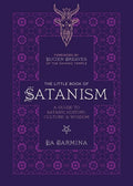 The Little Book of Satanism: A Guide to Satanic History, Culture, and Wisdom - Paperback