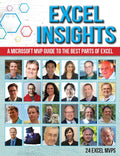 Excel Insights: A Microsoft MVP Guide to the Best Parts of Excel - Paperback