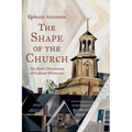 The Shape of the Church - Paperback