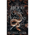 The Blood of Gods and Monsters - Hardcover