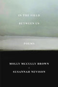 In the Field Between Us: Poems - Paperback