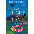 A Tale of Flight and Flame: A Realm Apart - Paperback