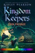 Kingdom Keepers VI: Dark Passage - Paperback