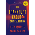 The Frankfurt Kabuff Critical Edition - Paperback