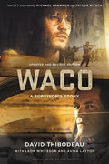 Waco: A Survivor's Story - Paperback