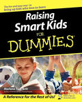 Raising Smart Kids for Dummies - Paperback