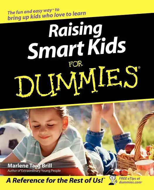 Raising Smart Kids for Dummies - Paperback