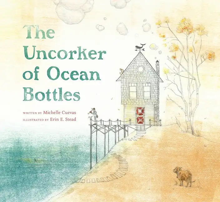 The Uncorker of Ocean Bottles - Hardcover