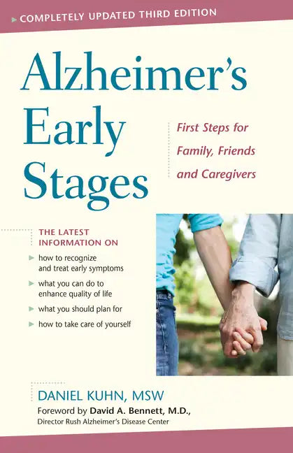 Alzheimer's Early Stages: First Steps for Family, Friends, and Caregivers, 3rd Edition - Paperback