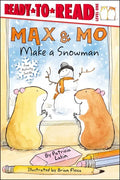 Max & Mo Make a Snowman: Ready-To-Read Level 1 - Hardcover
