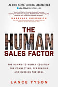 The Human Sales Factor: The Human-To-Human Equation for Connecting, Persuading, and Closing the Deal - Hardcover