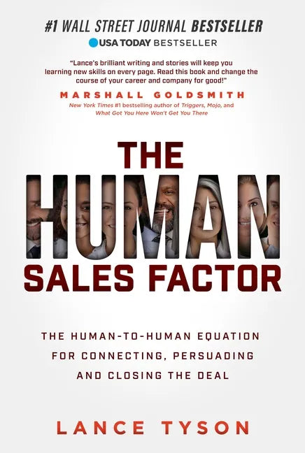 The Human Sales Factor: The Human-To-Human Equation for Connecting, Persuading, and Closing the Deal - Hardcover
