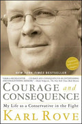 Courage and Consequence - Paperback