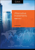 Alternative Investments: Caia Level I - Hardcover