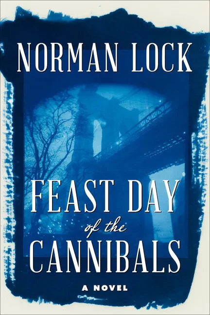 Feast Day of the Cannibals - Paperback