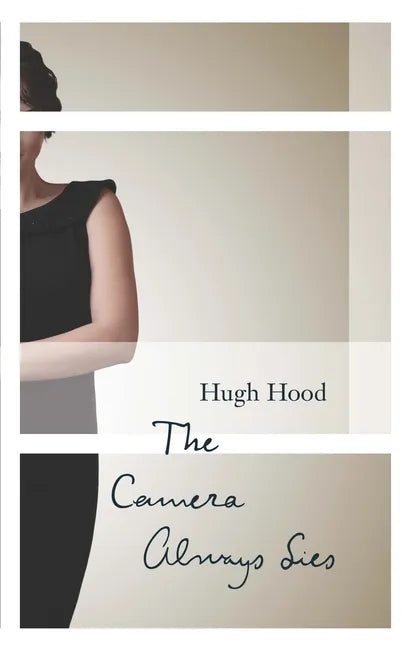 The Camera Always Lies - Paperback