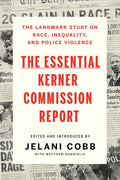The Essential Kerner Commission Report - Paperback