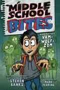 Middle School Bites - Hardcover