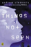 Things Not Seen - Paperback
