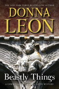 Beastly Things: A Commissario Guido Brunetti Mystery - Paperback