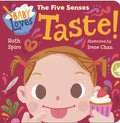 Baby Loves the Five Senses: Taste! - Board Book