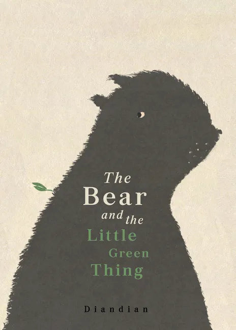 Bear and the Little Green Thing - Hardcover